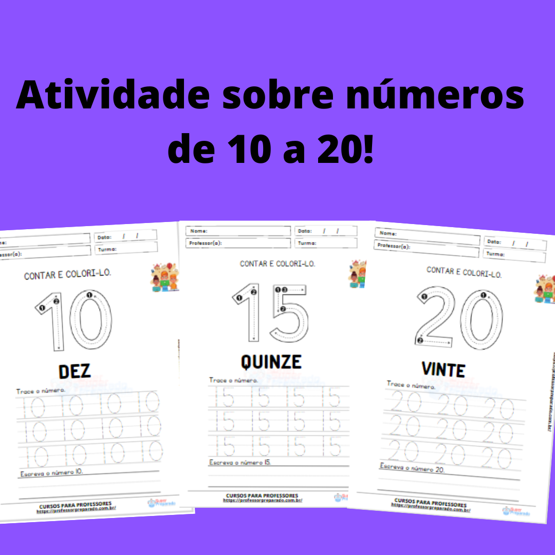 Atividade sobre números de 10 a 20 - Professor Preparado