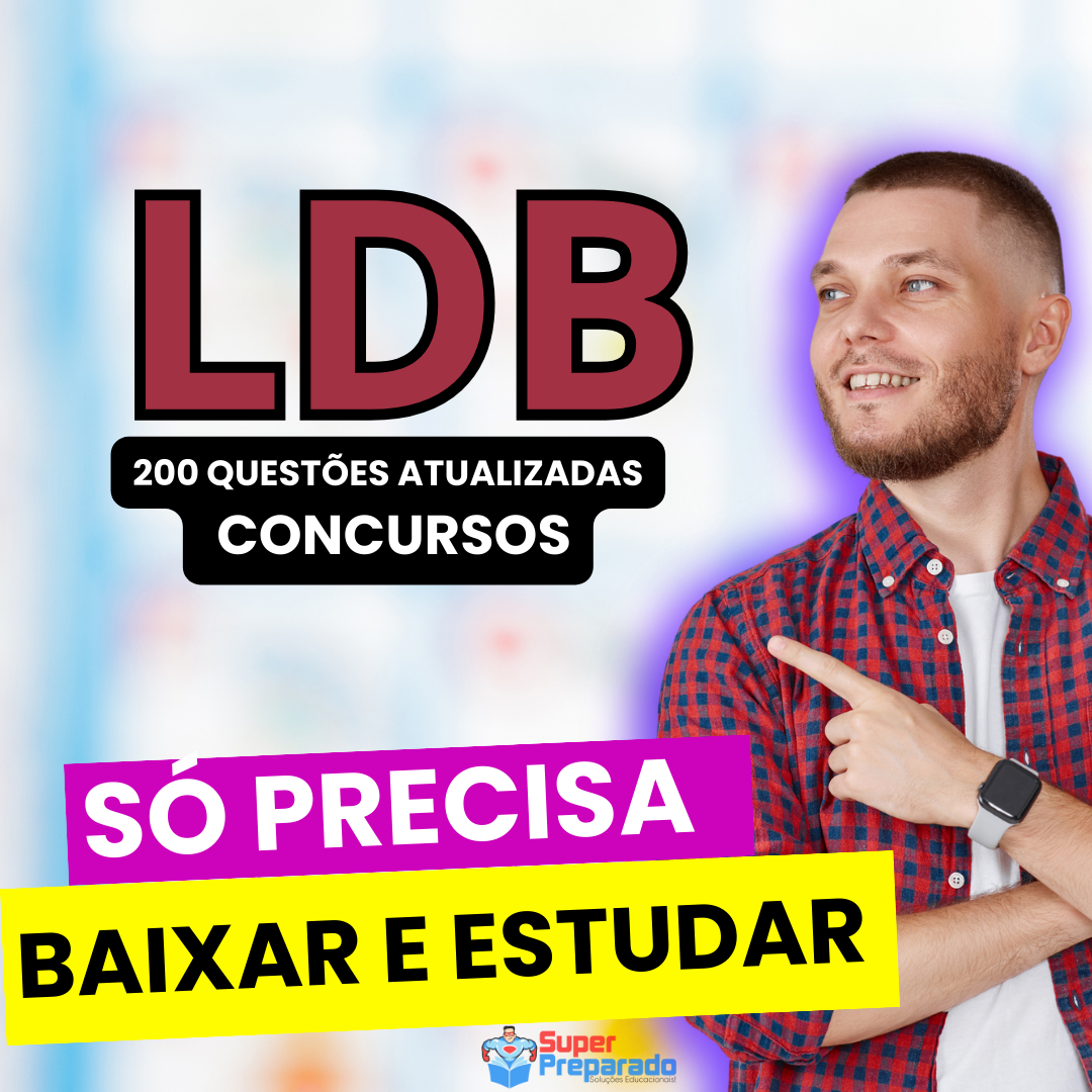 Simulado LDB (Lei de Diretrizes e Bases da Educação) - Professor Preparado