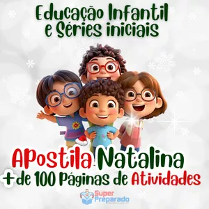+ de 100 Atividades de NATAL - Educação Infantil e Séries Iniciais